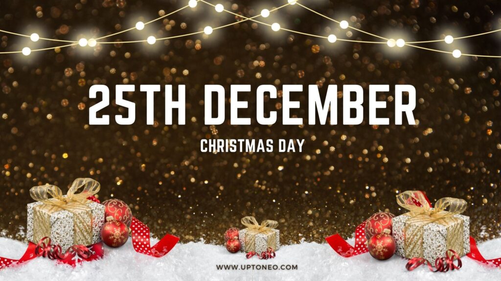 25th December Christmas Day